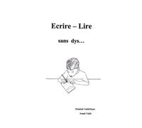 Ecrire-Lire - Sans Dys