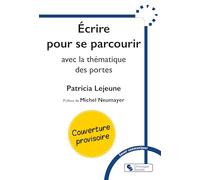 Écrire pour franchir des portes: 12 ateliers d’écriture avec la thématique des portes