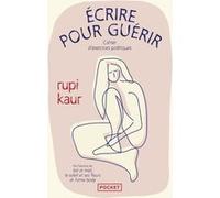 Ecrire pour guérir