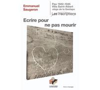 Ecrire pour ne pas mourir