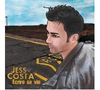 Jess Costa - Ecrire Sa Vie
