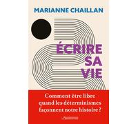 Écrire sa vie - Marianne Chaillan - L'observatoire Eds De - broché - Essai