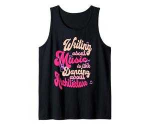 Écrire sur la Musique, C'est comme Danser sur l'architecture Débardeur