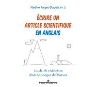 Écrire un article scientifique en anglais: Guide de rédaction dans la langue de Darwin
