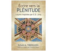 Écrire Vers La Plénitude