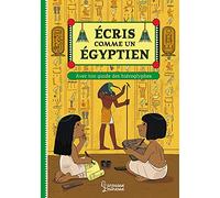 Ecris comme un Egyptien