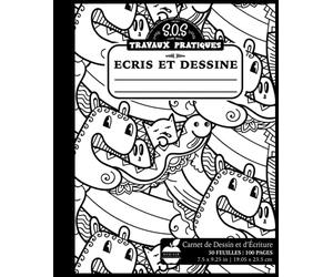 Ecris et Dessine: Carnet De Dessin Et D'écriture: 2/3 Page Blanche, 1/3 Grand Carreaux Scolaires | Cahier Travaux Pratiques, Activités Manuelles, ... Elémentaire || Monstres Mignons Noir et Blanc