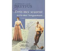 "Ecris-moi souvent, écris-moi longuement...": Correspondance de l'île du Diable (1894-1899)