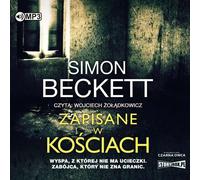 Écrit dans les os - Simon Beckett (Hörbuch auf Polnisch)