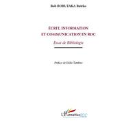 Écrit, information et communication en RDC – Essai de bibliologie – L'Harmattan