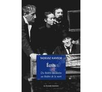 Écrits 1 Tadeusz Kantor (Auteur)