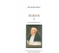 Ecrits 2 les noces spirituelles Jan Van Ruusbroec (Auteur)