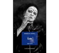 Écrits 2003-2014 Angelica Liddell (Auteur)