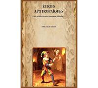 Écrits apotropaïques Conte et théâtre de notre changement d'époque -2-