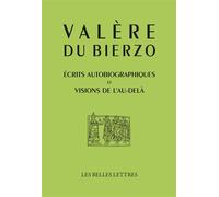 Ecrits autobiographiques et visions de l'au-delà