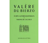 Ecrits autobiographiques et visions de l'au-delà