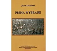 Écrits choisis - Jozef Zieliński (Buch auf Polnisch)