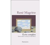 Écrits complets René Magritte (Auteur), André Blavier (Edité par)