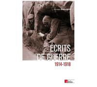 Ecrits De Guerre - 1914-1918