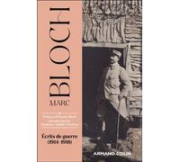 Écrits de guerre (1914-1918) - Marc Bloch - Armand Colin - broché - Essai