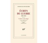 Écrits de guerre: (1939-1944)