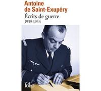 Écrits de guerre Antoine de Saint-Exupéry (Auteur), Raymond Aron (Préface)