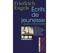 Ecrits de jeunesse: Volume 2, Manchester, 1842-1844