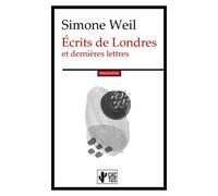 Écrits De Londres Et Dernières Lettres