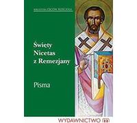 Écrits de Saint Nicétas de Remesiana