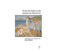 Ecrits des na t des peintres de pont-aven Anthologie - Klariz Bailleul - Goater - broché - Anthologie