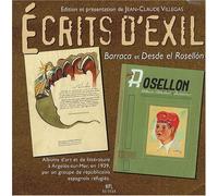 Ecrits d'exil : Barraca et Desde el Rosellon