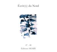 Ecrits du Nord 47-48