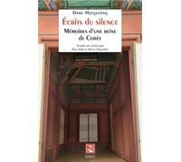 Écrits du silence Mémoires d'une reine de Corée (version intégrale traduite du coréen) - Dame Hyegyeong - Imago - broché - Roman