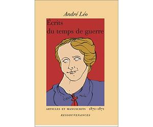 Ecrits du temps de guerre