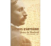 Ecrits d'un aventurier, tome 1 : Lettres d'Abyssinie