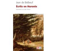 Ecrits en Huronnie