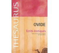 Ecrits érotiques Ovide (Auteur), Danièle Robert (Traduction)