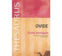 Ecrits érotiques Ovide (Auteur), Danièle Robert (Traduction)