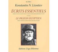 Ecrits Essentiels Suivis De Le Pigeon Égyptien