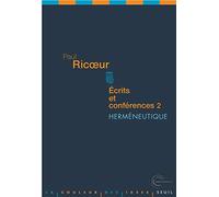 Ecrits et conférences, 2: Herméneutique