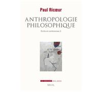 Ecrits Et Conférences - Tome 3, Anthropologie Philosophique