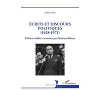 Écrits et discours politiques (1928-1971) - Mathieu Bidaux - L'harmattan - broché - Essai