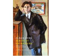 Écrits et entretiens - Alban Berg - Contrechamps Eds - broché - Essai
