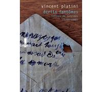 Écrits fantômes: Lettres de suicides (1700-1948)