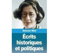 Écrits Historiques Et Politiques