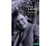 Écrits II: Texte intégral