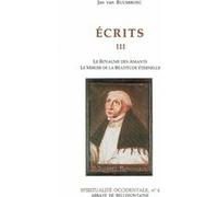 Ecrits iii Jan Van Ruusbroec (Auteur)
