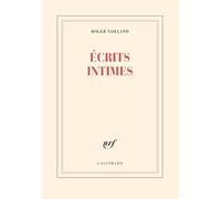 Roger Vailland – Écrits intimes – Gallimard