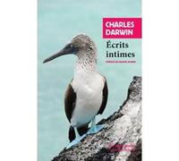 Écrits intimes Charles Darwin (Auteur), Maxime Rovère (Préface), Maxime Rovère (Traduction)