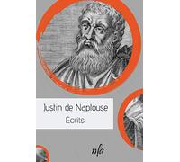 Écrits: Les écrits de Saint Justin